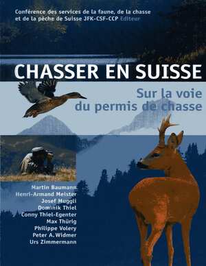Buchcover Chasser en Suisse | Martin Baumann | EAN 9783726214272 | ISBN 3-7262-1427-5 | ISBN 978-3-7262-1427-2