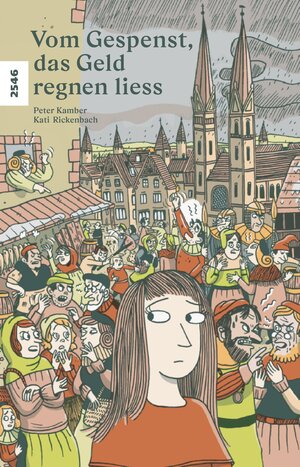 Buchcover Vom Gespenst, das Geld regnen liess | Peter Kamber | EAN 9783726900960 | ISBN 3-7269-0096-9 | ISBN 978-3-7269-0096-0
