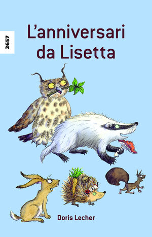 Buchcover L'anniversari da Lisetta | Doris Lecher | EAN 9783726902407 | ISBN 3-7269-0240-6 | ISBN 978-3-7269-0240-7