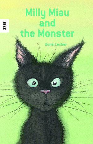 Buchcover Milly Mau and the Monster | Doris Lecher | EAN 9783726904036 | ISBN 3-7269-0403-4 | ISBN 978-3-7269-0403-6
