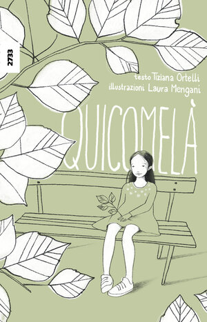 Buchcover Quicomelà | Tiziana Ortelli | EAN 9783726904319 | ISBN 3-7269-0431-X | ISBN 978-3-7269-0431-9