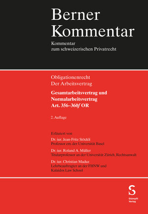 Buchcover Gesamtarbeitsvertrag und Normalarbeitsvertrag, Art. 356-360f OR | Jean-Fritz Stöckli | EAN 9783727206832 | ISBN 3-7272-0683-7 | ISBN 978-3-7272-0683-2