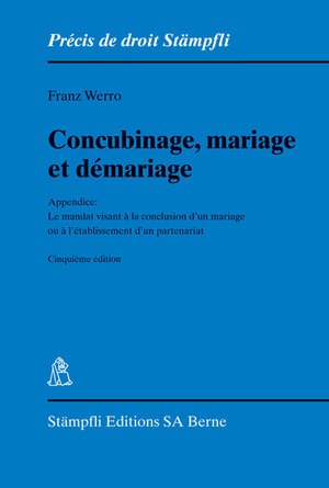 Buchcover Concubinage, mariage et démariage | Franz Werro | EAN 9783727209987 | ISBN 3-7272-0998-4 | ISBN 978-3-7272-0998-7