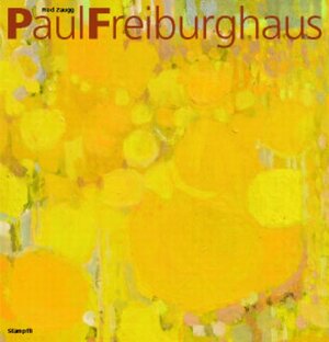 Buchcover Paul Freiburghaus | Fred Zaugg | EAN 9783727211157 | ISBN 3-7272-1115-6 | ISBN 978-3-7272-1115-7