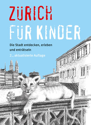 Buchcover Zürich für Kinder | Martina Frei | EAN 9783727212291 | ISBN 3-7272-1229-2 | ISBN 978-3-7272-1229-1