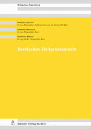 Buchcover Bernisches Zivilprozessrecht | Franz Kellerhals | EAN 9783727215063 | ISBN 3-7272-1506-2 | ISBN 978-3-7272-1506-3