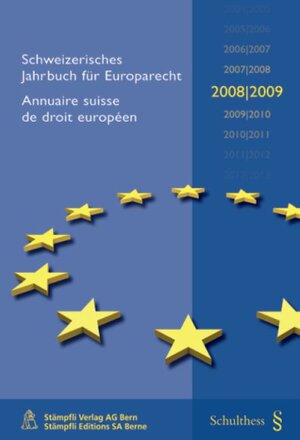 Buchcover Schweizerisches Jahrbuch für Europarecht 2008/2009/Annuaire suisse de droit européen  | EAN 9783727216800 | ISBN 3-7272-1680-8 | ISBN 978-3-7272-1680-0