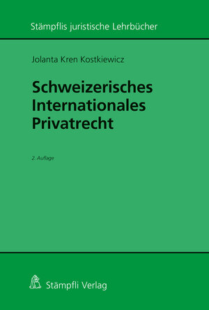 Buchcover Schweizerisches Internationales Privatrecht | Jolanta Kostkiewicz Kren | EAN 9783727219498 | ISBN 3-7272-1949-1 | ISBN 978-3-7272-1949-8