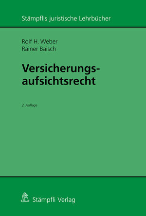 Buchcover Versicherungsaufsichtsrecht | Rolf H. Weber | EAN 9783727219542 | ISBN 3-7272-1954-8 | ISBN 978-3-7272-1954-2
