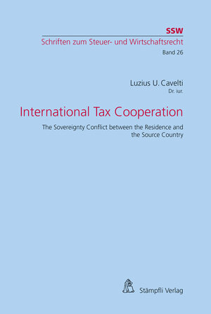 Buchcover International Tax Cooperation | Luzius U. Cavelti | EAN 9783727220364 | ISBN 3-7272-2036-8 | ISBN 978-3-7272-2036-4