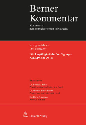 Buchcover Die Ungültigkeit der Verfügungen - Art. 519-521 ZGB | Benedikt Seiler | EAN 9783727224430 | ISBN 3-7272-2443-6 | ISBN 978-3-7272-2443-0