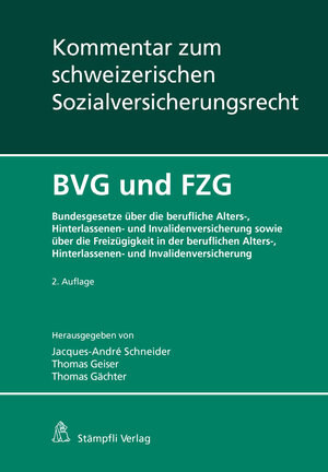 Buchcover BVG und FZG | Gertrud E. Bollier | EAN 9783727225796 | ISBN 3-7272-2579-3 | ISBN 978-3-7272-2579-6