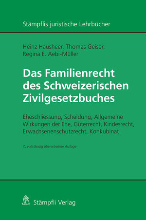 Buchcover Das Familienrecht des Schweizerischen Zivilgesetzbuches | Heinz Hausheer | EAN 9783727226397 | ISBN 3-7272-2639-0 | ISBN 978-3-7272-2639-7