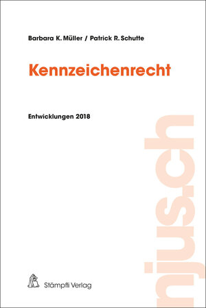 Buchcover Kennzeichenrecht | Barbara K. Müller | EAN 9783727226724 | ISBN 3-7272-2672-2 | ISBN 978-3-7272-2672-4