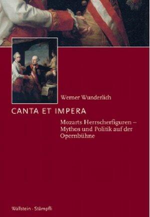 Buchcover Canta et impera | Werner Wunderlich | EAN 9783727227561 | ISBN 3-7272-2756-7 | ISBN 978-3-7272-2756-1