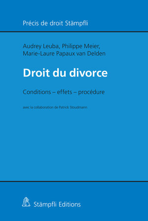 Buchcover Droit du divorce | Audrey Leuba | EAN 9783727227868 | ISBN 3-7272-2786-9 | ISBN 978-3-7272-2786-8
