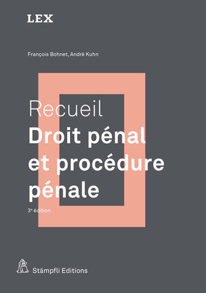 Buchcover Recueil : Droit pénal et procédure pénale | François Bohnet | EAN 9783727228438 | ISBN 3-7272-2843-1 | ISBN 978-3-7272-2843-8