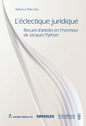 Buchcover L'éclectique juridique  | EAN 9783727229619 | ISBN 3-7272-2961-6 | ISBN 978-3-7272-2961-9