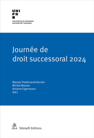 Buchcover Journée de droit successoral 2024  | EAN 9783727230660 | ISBN 3-7272-3066-5 | ISBN 978-3-7272-3066-0