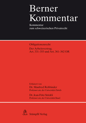Buchcover Der Arbeitsvertrag, Art. 331-355 und Art. 361-362 OR | Manfred Rehbinder | EAN 9783727233753 | ISBN 3-7272-3375-3 | ISBN 978-3-7272-3375-3