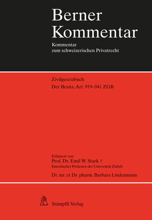 Buchcover Der Besitz, Art. 919-941 ZGB | Barbara Lindenmann | EAN 9783727233807 | ISBN 3-7272-3380-X | ISBN 978-3-7272-3380-7