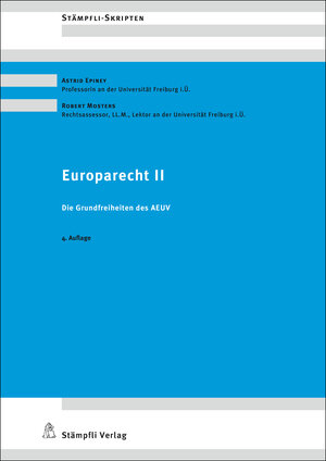 Buchcover Europarecht II | Astrid Epiney | EAN 9783727234613 | ISBN 3-7272-3461-X | ISBN 978-3-7272-3461-3