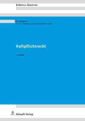 Buchcover Haftpflichtrecht | Roberto Vito | EAN 9783727234972 | ISBN 3-7272-3497-0 | ISBN 978-3-7272-3497-2
