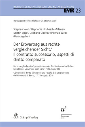 Buchcover Der Erbvertrag aus rechtsvergleichender Sicht / Il contratto successorio, aspetti di diritto comparato  | EAN 9783727235047 | ISBN 3-7272-3504-7 | ISBN 978-3-7272-3504-7