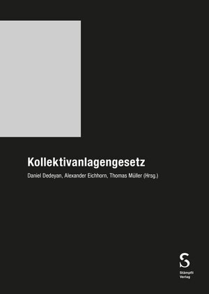 Buchcover Kollektivanlagengesetz  | EAN 9783727235306 | ISBN 3-7272-3530-6 | ISBN 978-3-7272-3530-6