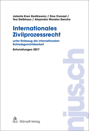 Buchcover Internationales Zivilprozessrecht - unter Einbezug der internationalen Schiedsgerichtsbarkeit | Jolanta Kostkiewicz Kren | EAN 9783727244926 | ISBN 3-7272-4492-5 | ISBN 978-3-7272-4492-6