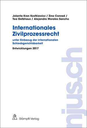 Buchcover Internationales Zivilprozessrecht - unter Einbezug der internationalen Schiedsgerichtsbarkeit | Jolanta Kostkiewicz Kren | EAN 9783727244933 | ISBN 3-7272-4493-3 | ISBN 978-3-7272-4493-3