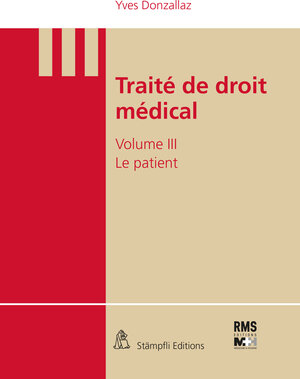 Buchcover Traité de droit médical | Yves Donzallaz | EAN 9783727246432 | ISBN 3-7272-4643-X | ISBN 978-3-7272-4643-2
