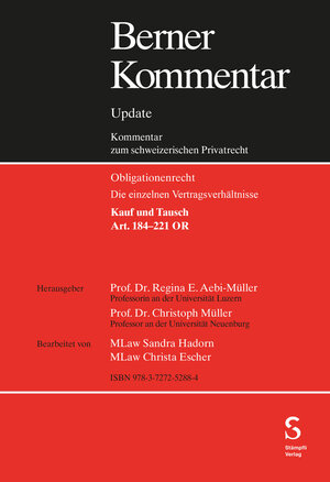 Buchcover Kauf und Tausch, Art. 184-221 OR, Grundwerk inkl. 6. Ergänzungslieferung  | EAN 9783727252884 | ISBN 3-7272-5288-X | ISBN 978-3-7272-5288-4