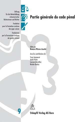 Buchcover Partie générale du code pénale  | EAN 9783727256646 | ISBN 3-7272-5664-8 | ISBN 978-3-7272-5664-6