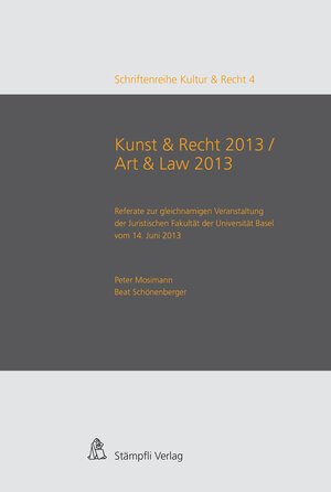 Buchcover Kunst & Recht 2013 / Art & Law 2013  | EAN 9783727257940 | ISBN 3-7272-5794-6 | ISBN 978-3-7272-5794-0