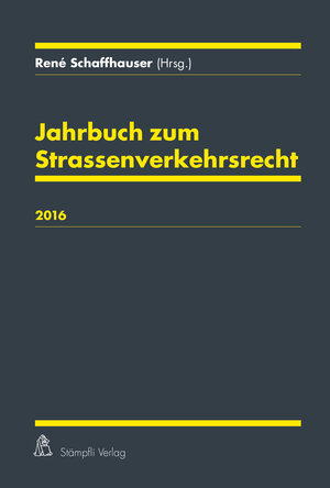 Buchcover Jahrbuch zum Strassenverkehrsrecht 2016  | EAN 9783727259630 | ISBN 3-7272-5963-9 | ISBN 978-3-7272-5963-0