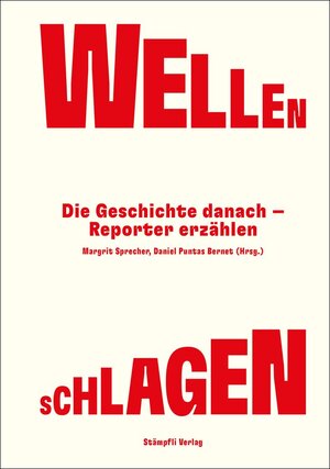 Buchcover Wellen schlagen | Margrit Sprecher | EAN 9783727260377 | ISBN 3-7272-6037-8 | ISBN 978-3-7272-6037-7