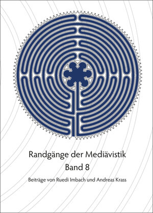 Buchcover Randgänge der Mediävistik - Band 8 | Ruedi Imbach | EAN 9783727260452 | ISBN 3-7272-6045-9 | ISBN 978-3-7272-6045-2