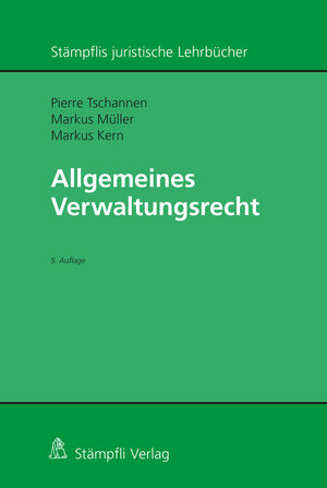 Buchcover Allgemeines Verwaltungsrecht | Markus Kern | EAN 9783727265433 | ISBN 3-7272-6543-4 | ISBN 978-3-7272-6543-3