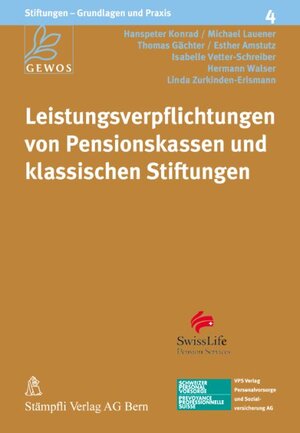 Buchcover Leistungsverpflichtungen von Pensionskassen und klassischen Stiftungen | Hanspeter Konrad | EAN 9783727270062 | ISBN 3-7272-7006-3 | ISBN 978-3-7272-7006-2