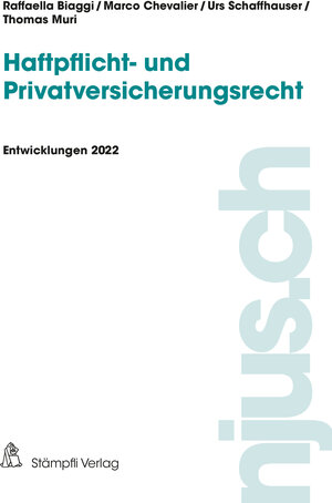 Buchcover Haftpflicht- und Privatversicherungsrecht | Raffaella Biaggi | EAN 9783727283673 | ISBN 3-7272-8367-X | ISBN 978-3-7272-8367-3