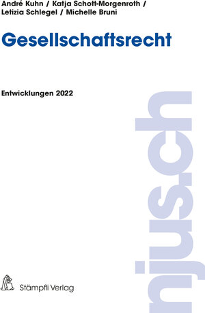 Buchcover Gesellschaftsrecht | André Kuhn | EAN 9783727284144 | ISBN 3-7272-8414-5 | ISBN 978-3-7272-8414-4