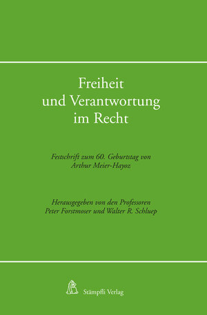 Buchcover Freiheit und Verantwortung im Recht  | EAN 9783727287152 | ISBN 3-7272-8715-2 | ISBN 978-3-7272-8715-2
