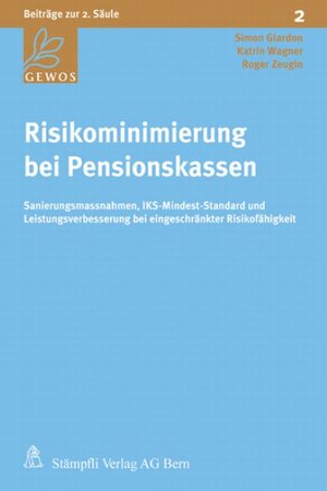 Buchcover Risikominimierung bei Pensionskassen | Simon Glardon | EAN 9783727287473 | ISBN 3-7272-8747-0 | ISBN 978-3-7272-8747-3