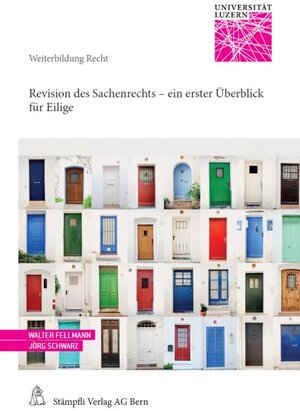 Buchcover Revision des Sachenrechts - ein erster Überblick für Eilige  | EAN 9783727288173 | ISBN 3-7272-8817-5 | ISBN 978-3-7272-8817-3