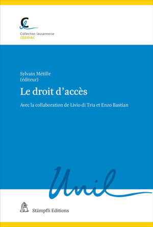 Buchcover Le droit d'accès | Félise Rouiller | EAN 9783727289644 | ISBN 3-7272-8964-3 | ISBN 978-3-7272-8964-4