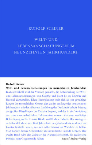 Buchcover Welt- und Lebensanschauungen im neunzehnten Jahrhundert | Rudolf Steiner | EAN 9783727401855 | ISBN 3-7274-0185-0 | ISBN 978-3-7274-0185-5