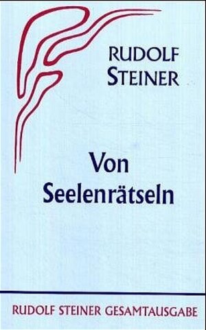 Buchcover Von Seelenrätseln | Rudolf Steiner | EAN 9783727402104 | ISBN 3-7274-0210-5 | ISBN 978-3-7274-0210-4