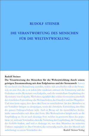 Buchcover Die Verantwortung des Menschen für die Weltentwickelung durch seinen geistigen Zusammenhang mit dem Erdplaneten und der Sternenwelt | Rudolf Steiner | EAN 9783727420313 | ISBN 3-7274-2031-6 | ISBN 978-3-7274-2031-3