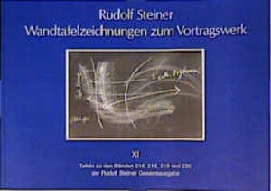 Buchcover Wandtafelzeichnungen zum Vortragswerk, Bd. XI | Rudolf Steiner | EAN 9783727441110 | ISBN 3-7274-4111-9 | ISBN 978-3-7274-4111-0